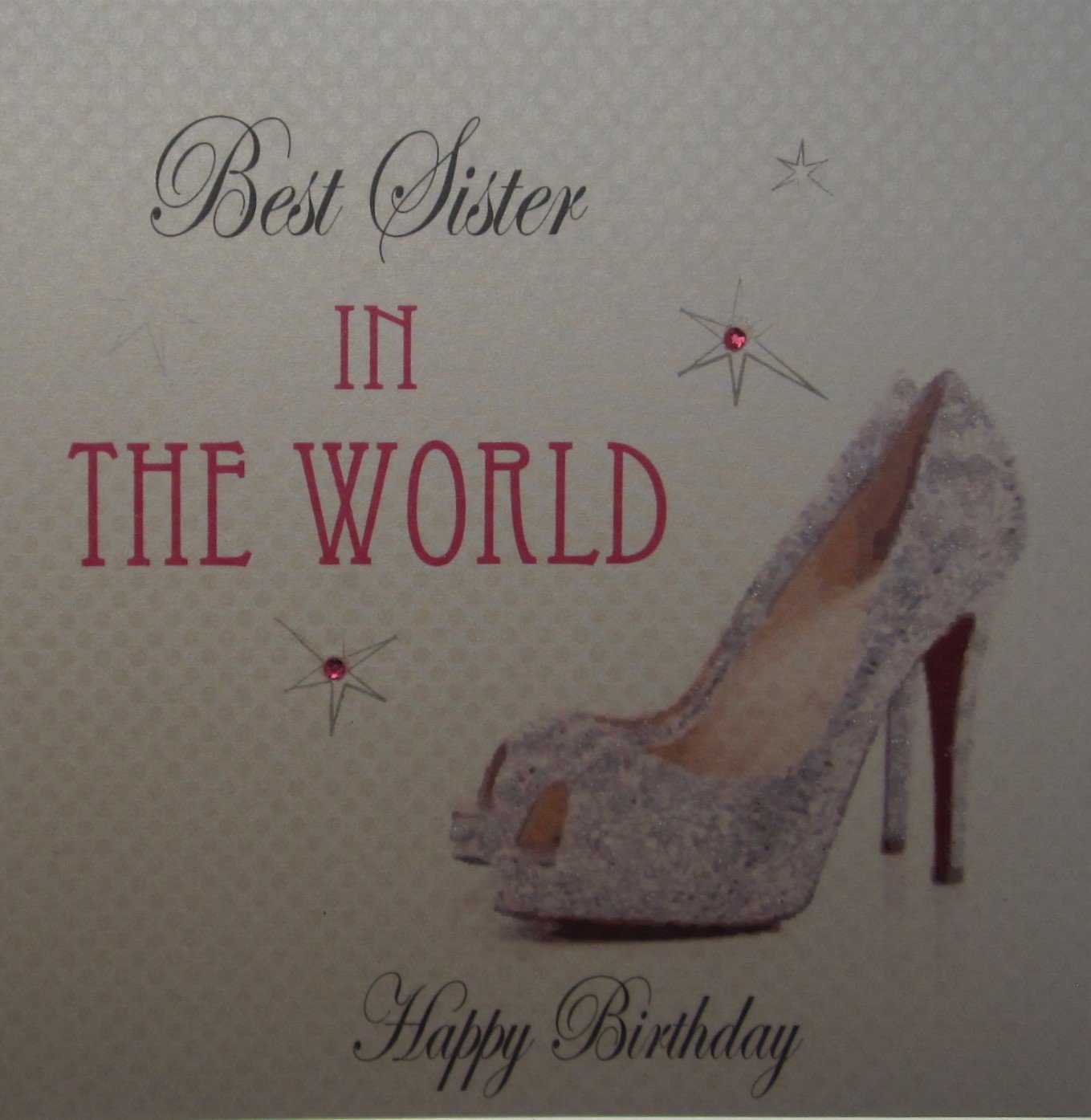 WHITE COTTON CARDS Best Sister in The World Happy Birthday Handmade Card with Glitter Shoe, PDT11PWORLD