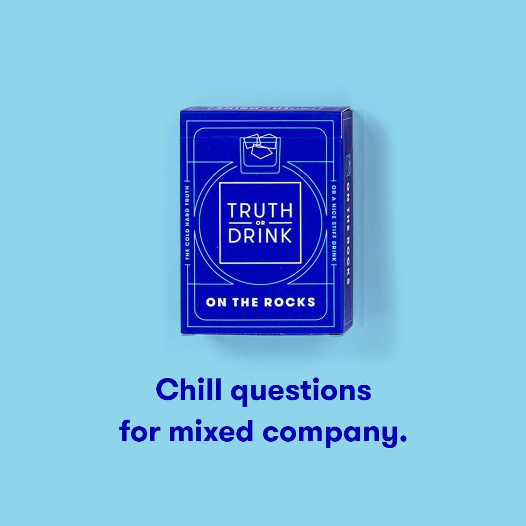 Truth or Drink: On The Rocks