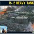Bolt Action - World War II Soviet IS-2 Heavy Tank (28mm scale)